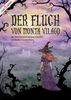 Fluch von Monta Viloago - Rätselspaß